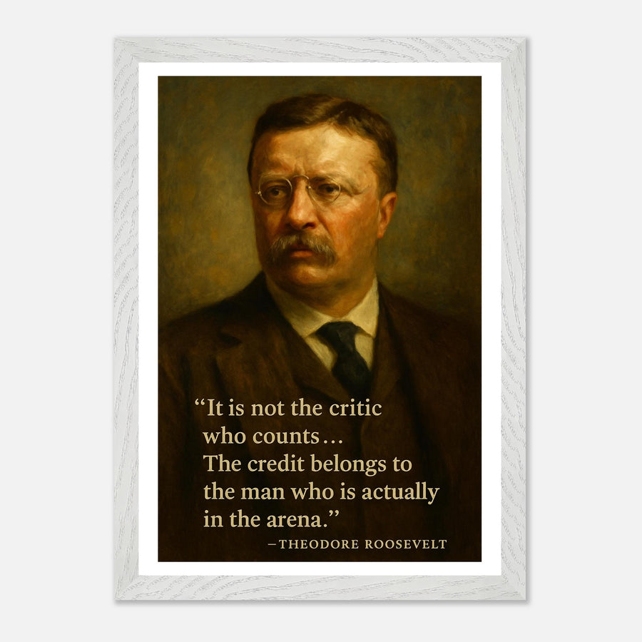 Theodore Roosevelt - The Man in the Arena – Canvas Art Print | Canvas of America