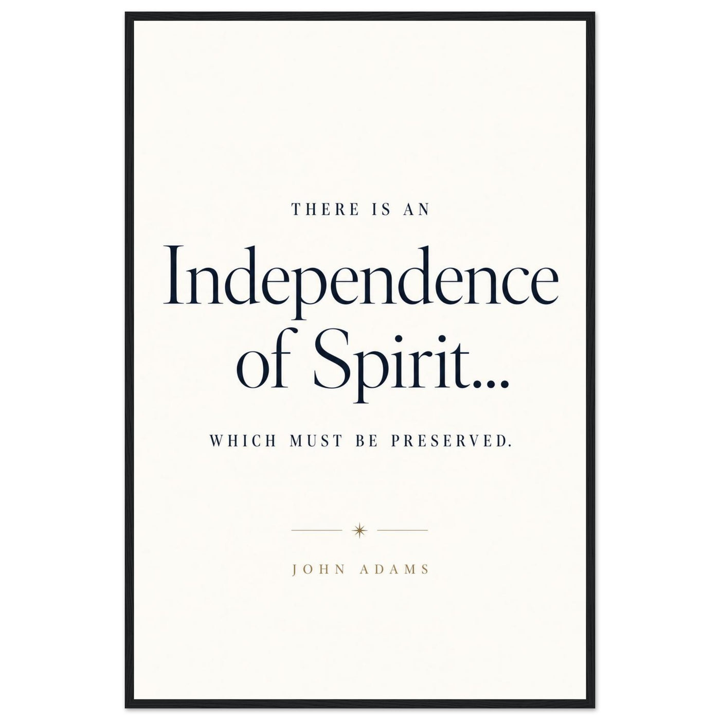 Wooden framed print of John Adams' independence quote — room view, ready to hang.