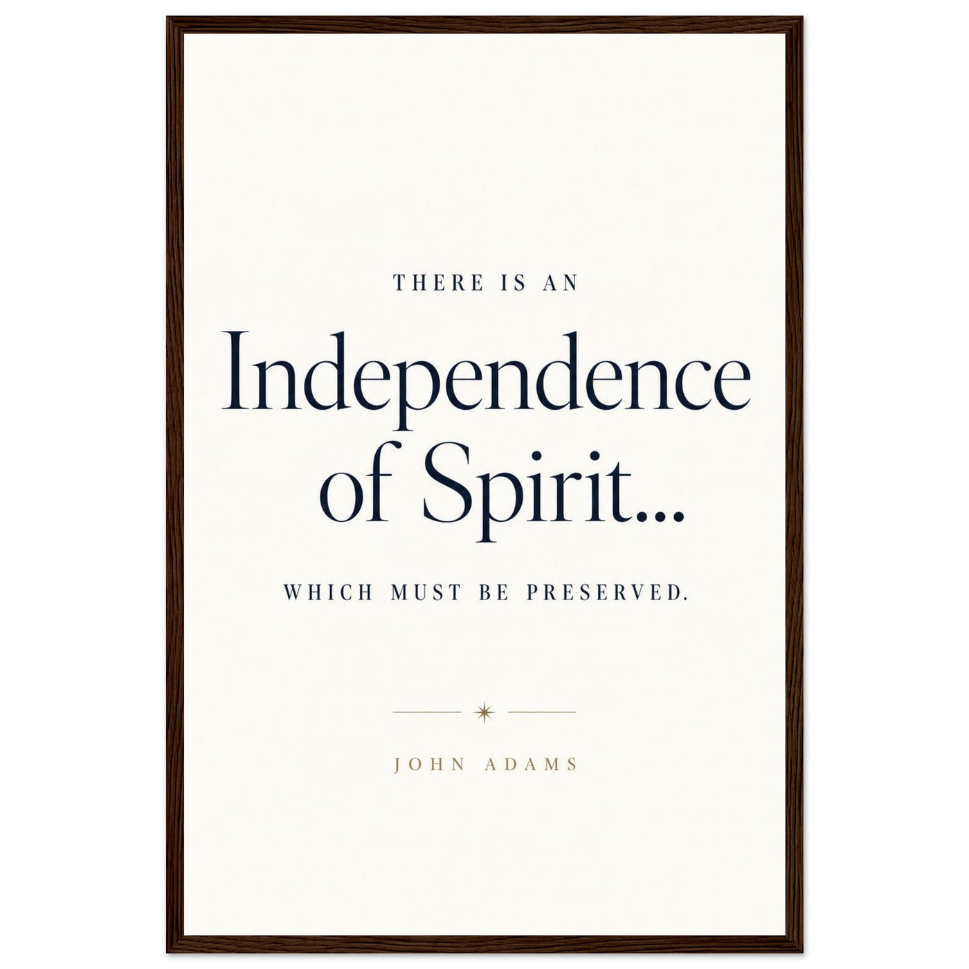 Wooden framed print of John Adams' independence quote — room view, ready to hang.