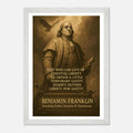 Benjamin Franklin - They Who Can Give up Essential Liberty