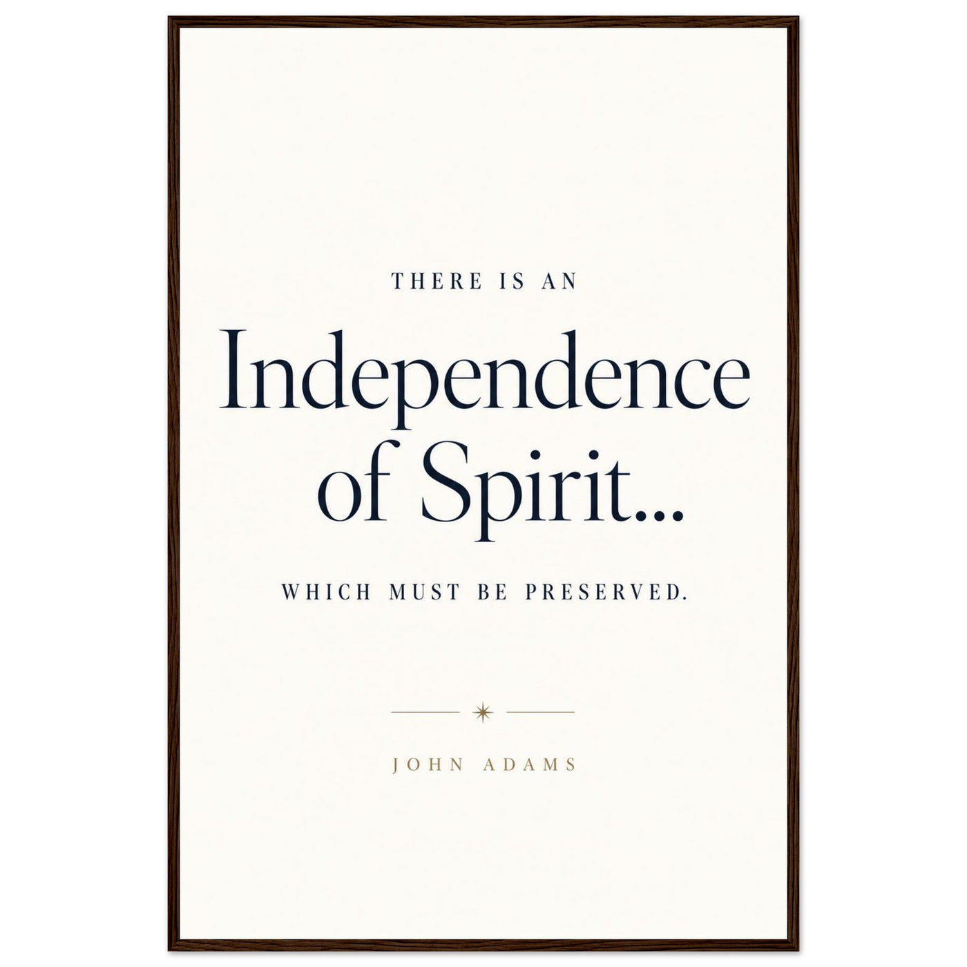 Wooden framed print of John Adams' independence quote — room view, ready to hang.
