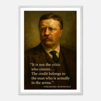Theodore Roosevelt - The Man in the Arena – Canvas Art Print | Canvas of America