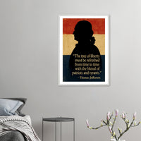 Framed Thomas Jefferson 'blood of patriots' quote print, ready to hang.