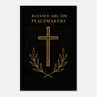 Blessed are the Peacemakers – Canvas Art Print | Canvas of America