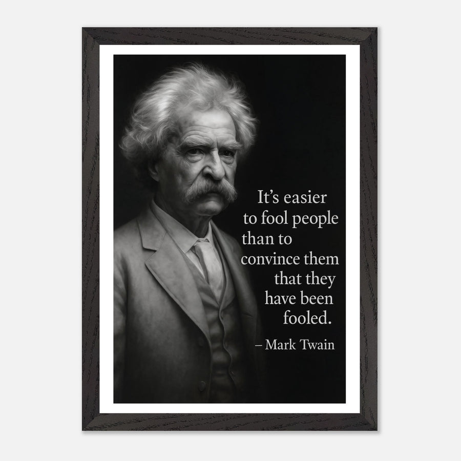 Mark Twain - Easier to Fool – Canvas Art Print | Canvas of America