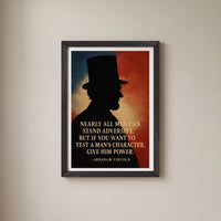 Abraham Lincoln - A Man's Character framed print on a plain wall