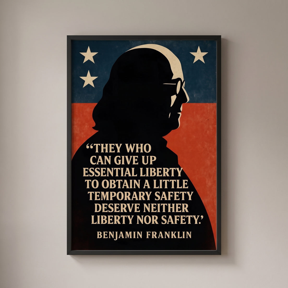 Benjamin Franklin - Essential Liberty framed print on a plain wall