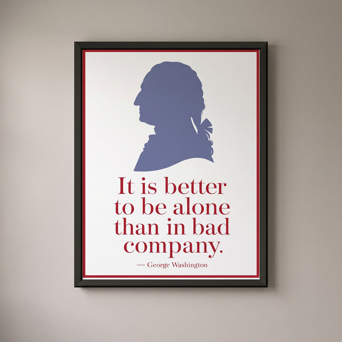 George Washington — Bad Company framed print on a plain wall