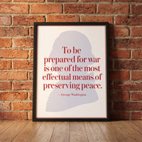 George Washington — Prepared for War framed print leaning against a wall