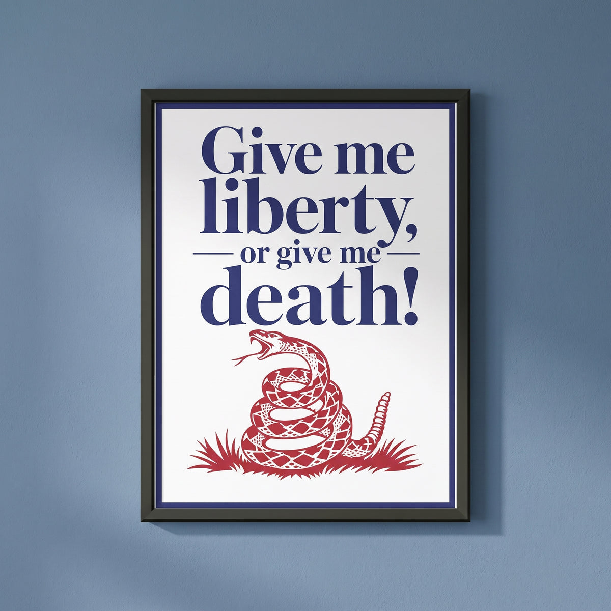 Liberty or Death — The Rattlesnake framed print on a plain wall