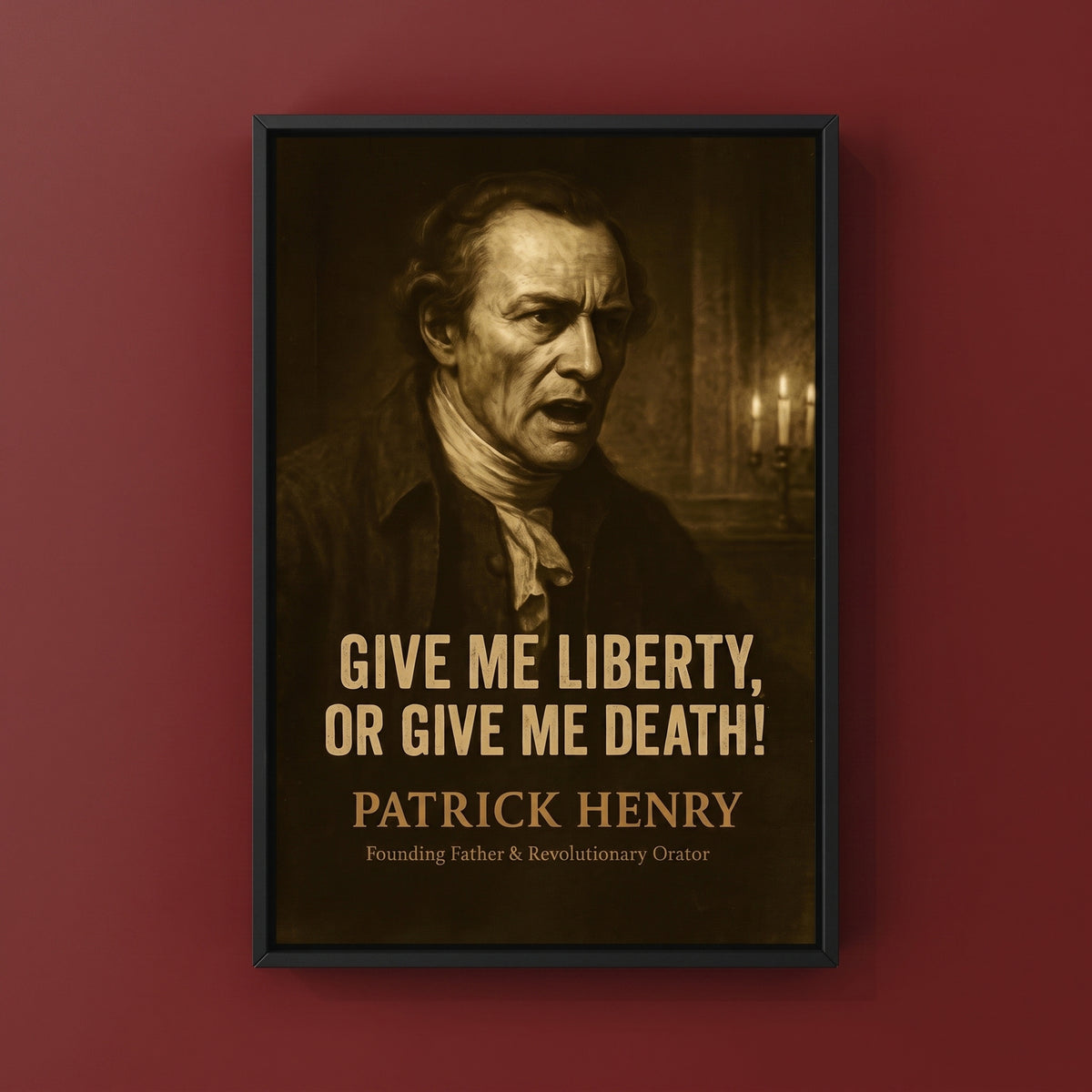 Patrick Henry - Liberty or Death framed print on a plain wall