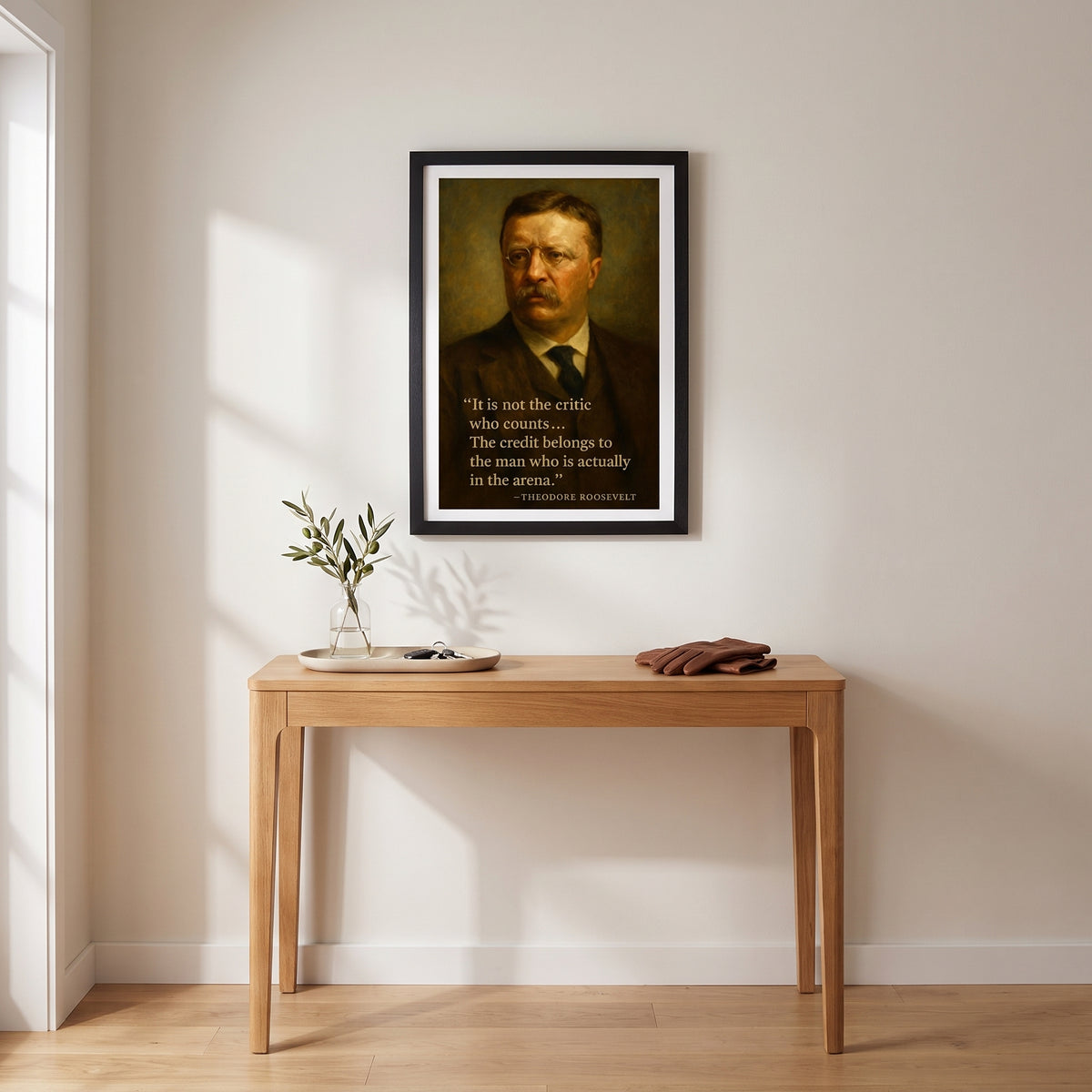 Theodore Roosevelt - The Man in the Arena framed print hanging in a home interior