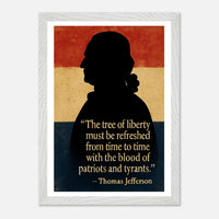Framed Thomas Jefferson 'blood of patriots' quote print, ready to hang.