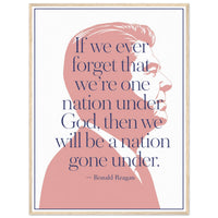 Ronald Reagan — One Nation Under God — framed print of rose silhouette with navy quote, 12x16″ in a natural wood frame