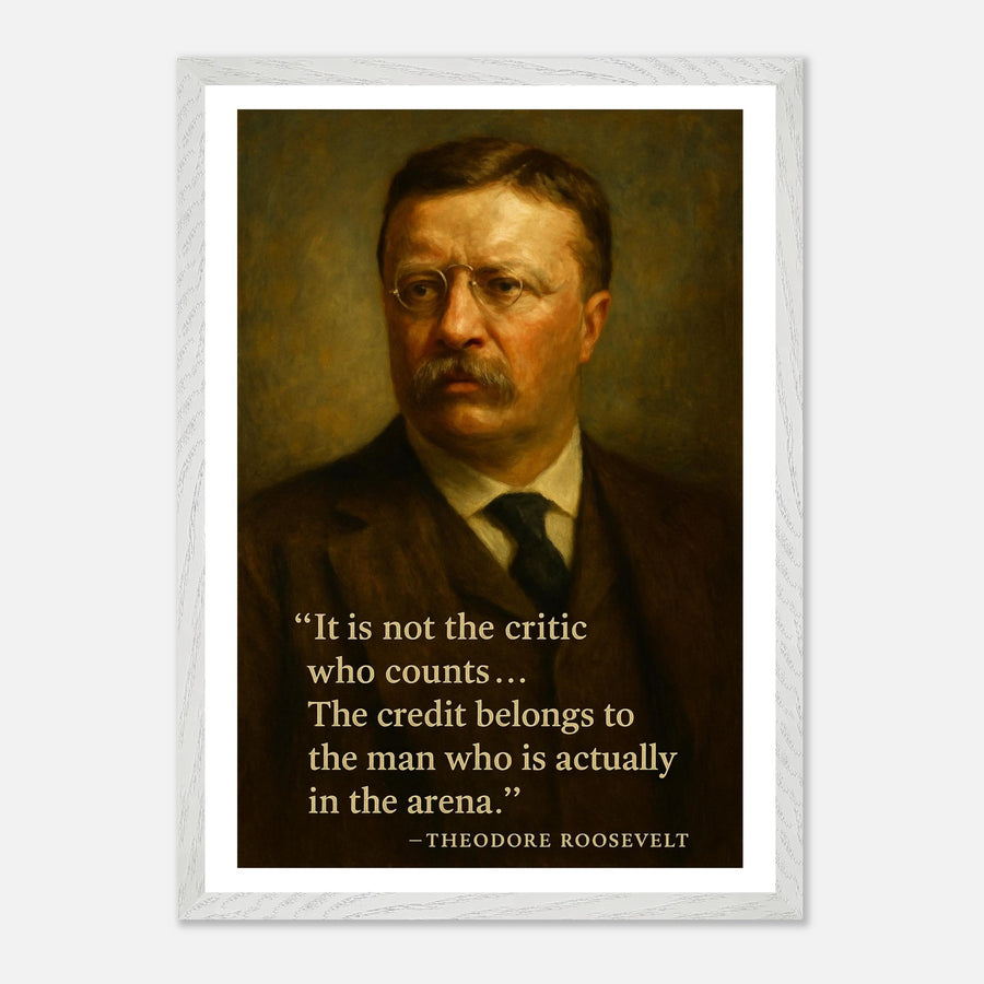 Theodore Roosevelt - The Man in the Arena – Canvas Art Print | Canvas of America
