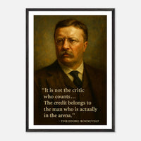 Theodore Roosevelt - The Man in the Arena – Canvas Art Print | Canvas of America