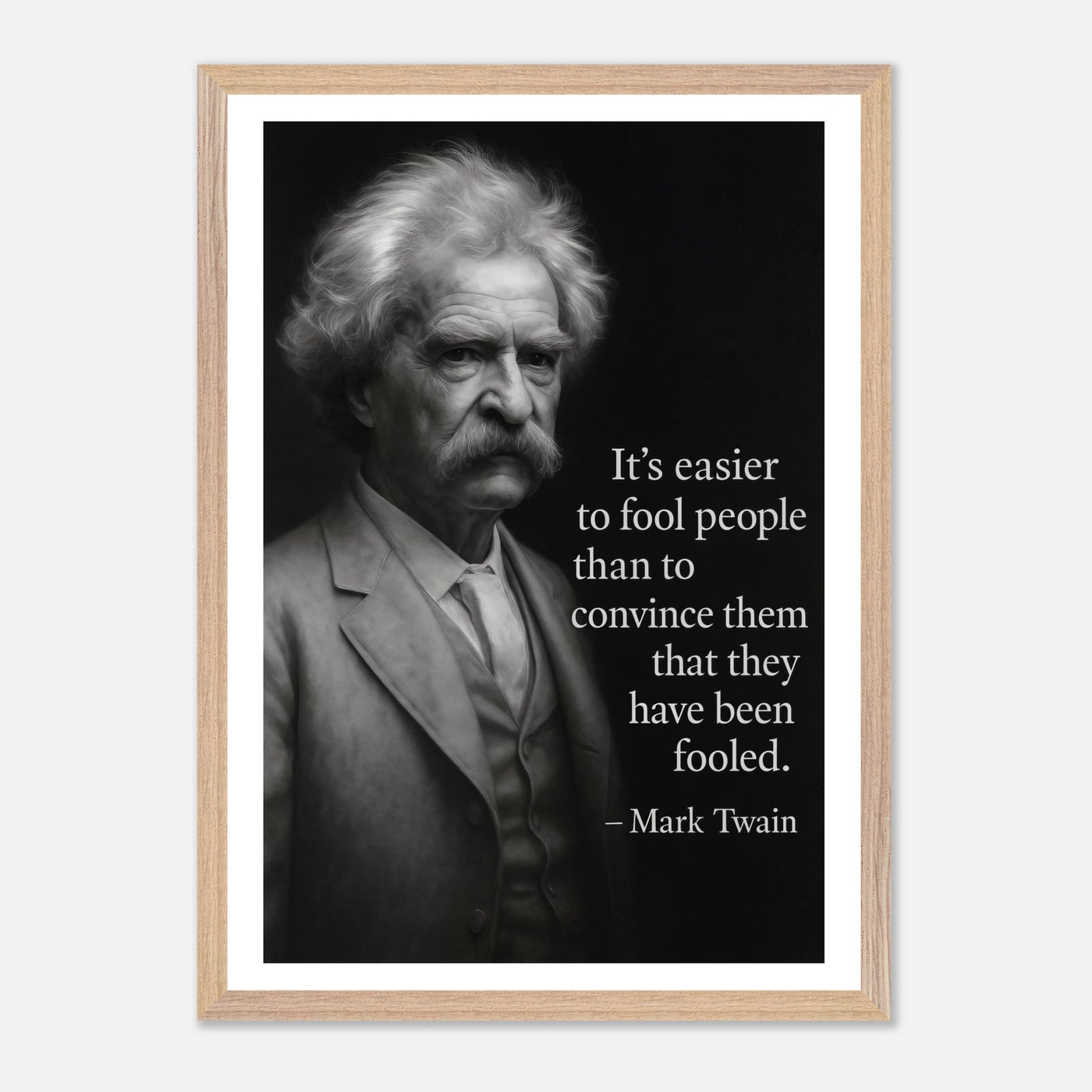 Mark Twain - Easier to Fool – Canvas Art Print | Canvas of America