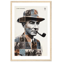 Wooden framed poster of J. Robert Oppenheimer, ready to hang.
