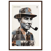 Wooden framed poster of J. Robert Oppenheimer, ready to hang.