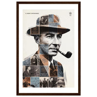 Wooden framed poster of J. Robert Oppenheimer, ready to hang.